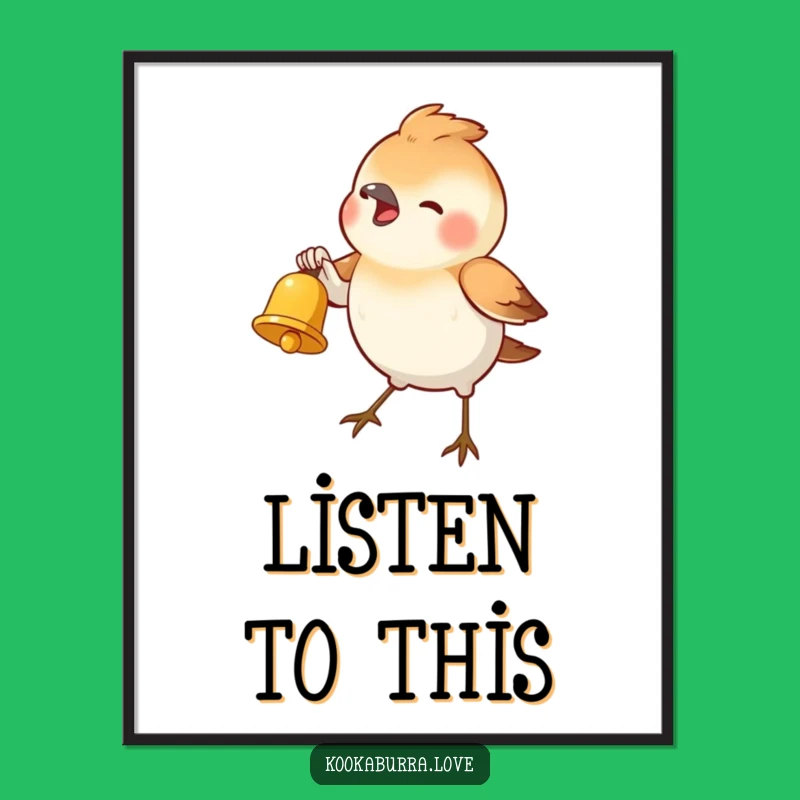 Funny Bird Bell Poster: Adorable Art to Brighten Your Walls with Humor